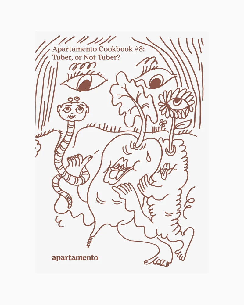apartamento Cookbook #8: Tuber, or Not Tuber?